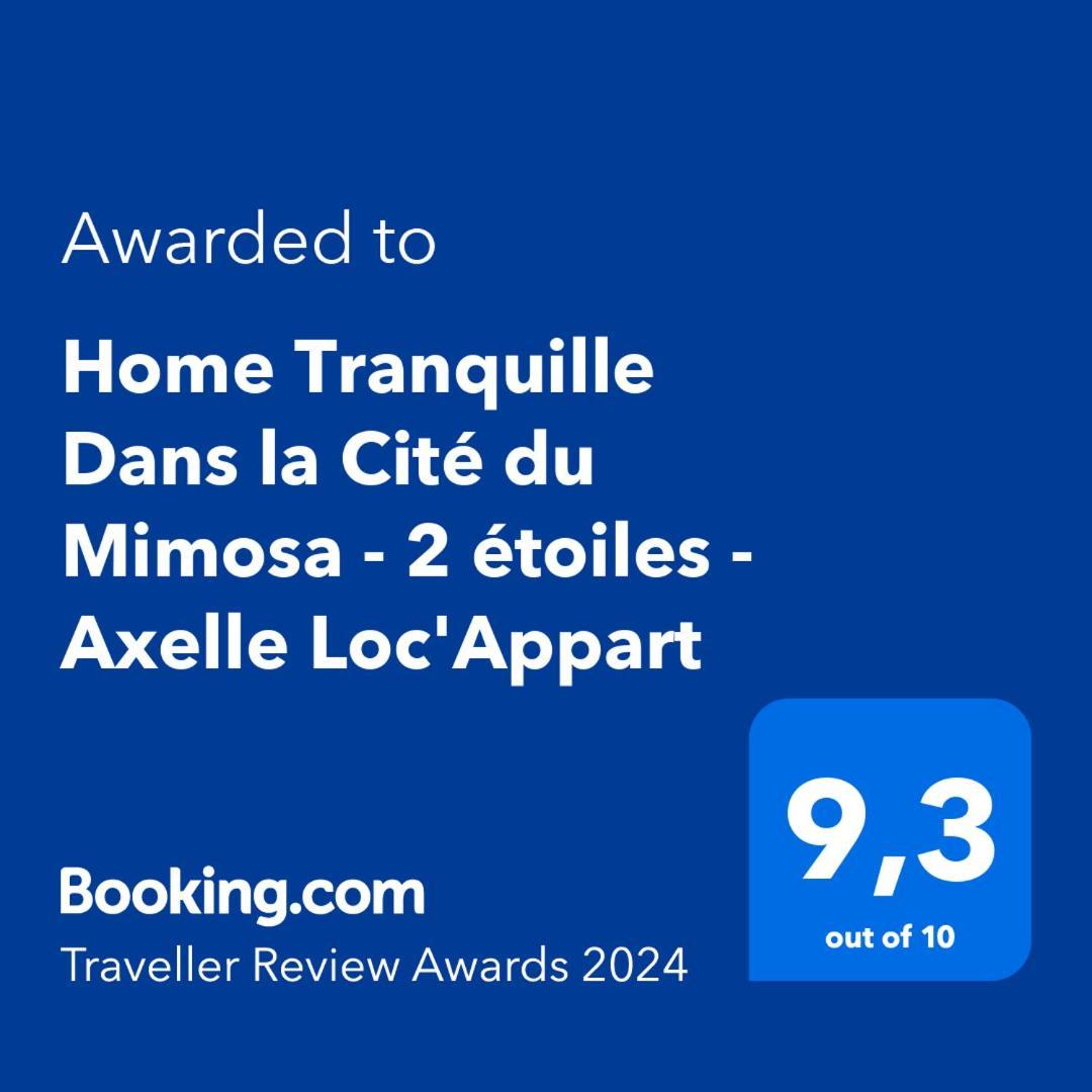 Home Tranquille Dans La Cite Du Mimosa - 2 Etoiles - Axelle Loc'Appart Mandelieu Exteriér fotografie